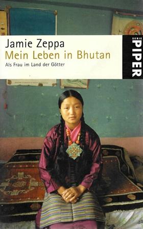 Zeppa, Mein Leben in Bhutan.