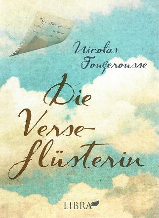 Fougerousse, Die Verseflüsterin.