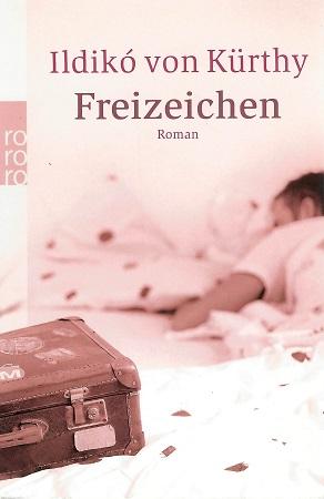 Von Kürthy, Freizeichen.