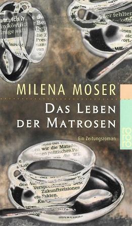 Moser, Das Leben der Matrosen.