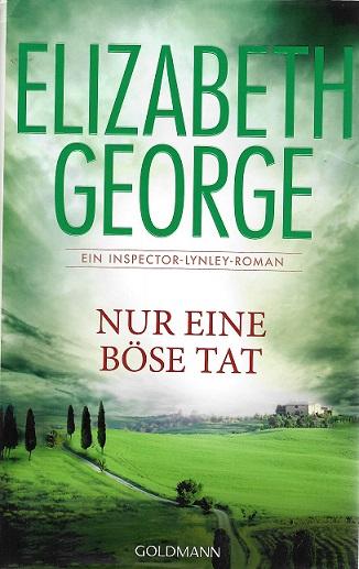 George, Nur eine böse Tat.