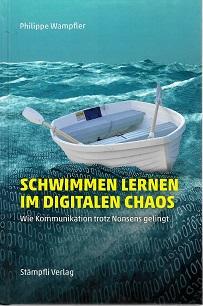 Wampfler, Schwimmen lernen im digitalen Chaos.
