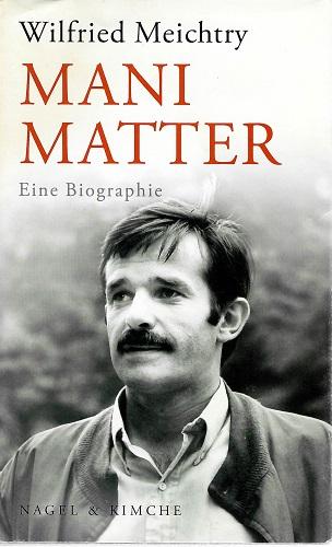 Meichtry, Mani Matter.