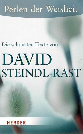 Steindl-Rast, Perlen der Weisheit.