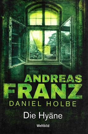 Franz/Holbe, Die Hyäne.