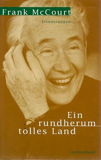McCourt, Ein rundherum tolles Land.