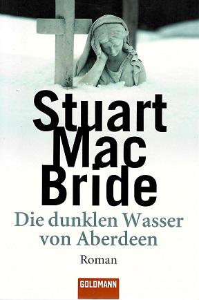 MacBride, Die dunklen Wasser von Aberdeen.