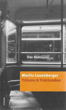 Leuenberger, Träume & Traktanden.