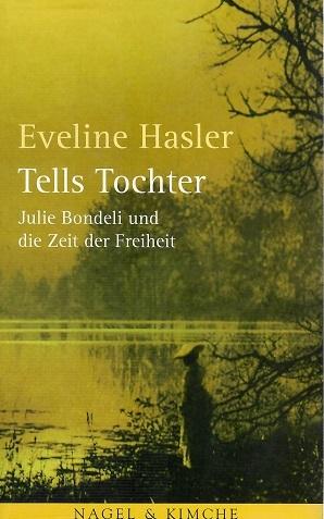 Hasler, Tells Tochter.