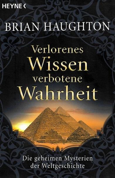 Haughton, Verlorenes Wissen, verbotene Wahrheit.