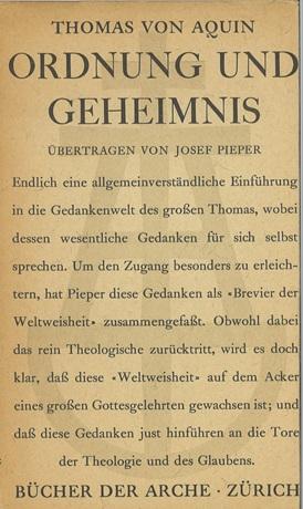 Von Aquin, Ordnung und Geheimnis.