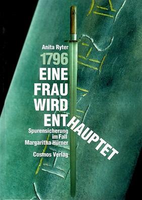 Ryter, 1796. Eine Frau wird enthauptet.