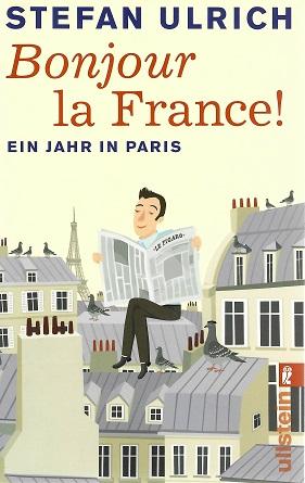 Ulrich, Bonjour la France!.