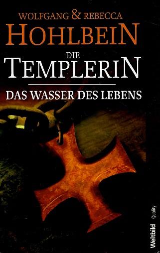 Hohlbein, Die Templerin.