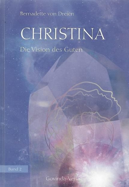 Von Dreien, Die Vision des Guten.