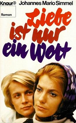 Simmel, Liebe ist nur ein Wort.