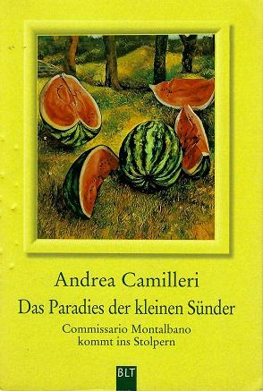 Camilleri, Das Paradies der kleinen Sünder.