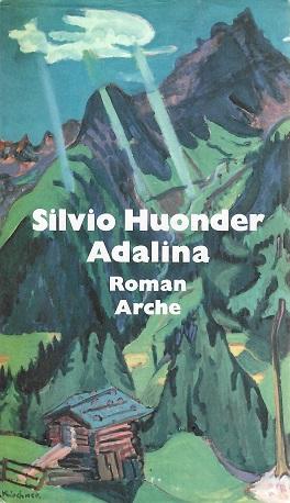 Huonder, Adalina.
