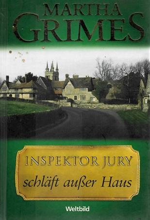 Grimes. Inspektor Jury schläft ausser Haus.
