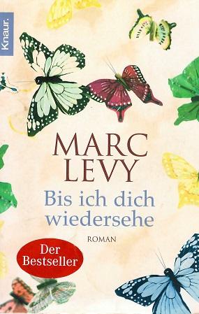 Levy, Bis ich dich wiedersehe.