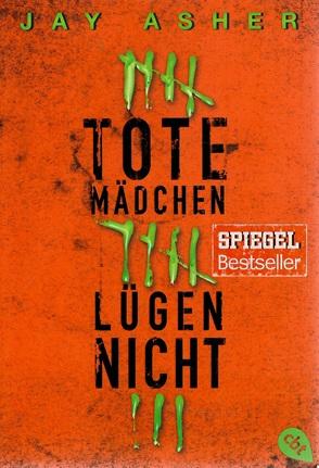 Asher, Tote Mädchen lügen nicht.