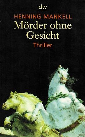 Mankell, Mörder ohne Gesicht.