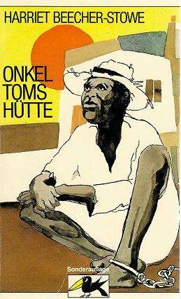 Beecher-Stowe, Onkel Toms Hütte.
