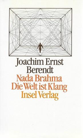 Berendt, Nada Brahma.