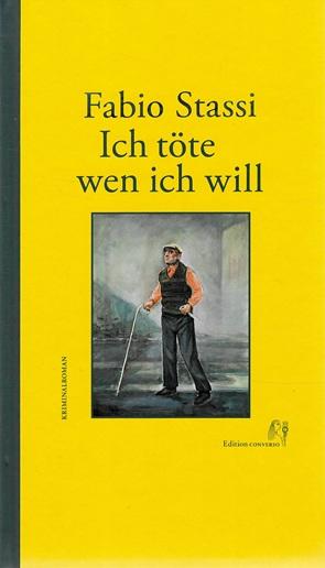 Stassi, Ich töte wen ich will.