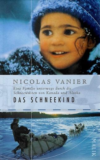 Vanier, Das Schneekind.