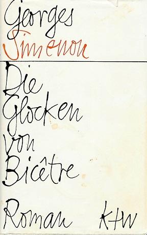 Simenon, Die Glocken von Bicetre.
