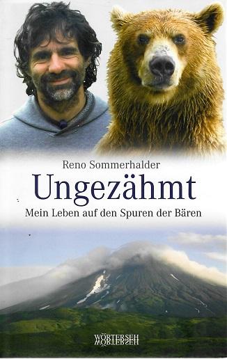 Sommerhalder, Ungezähmt.