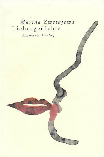 Zwetajewa, Liebesgedichte.