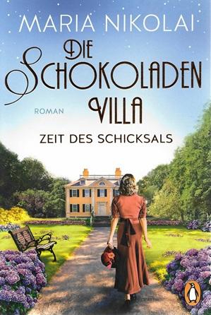 Nikolai, Die Schokoladenvilla - Zeit des Schicksals.