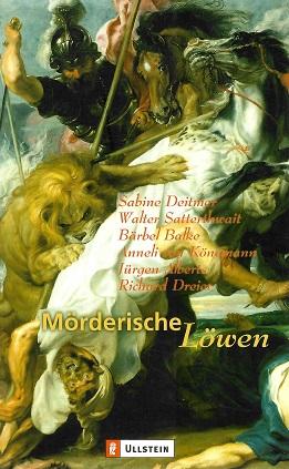 Deitmer, Mörderische Löwen.