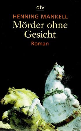 Mankell, Mörder ohne Gesicht.