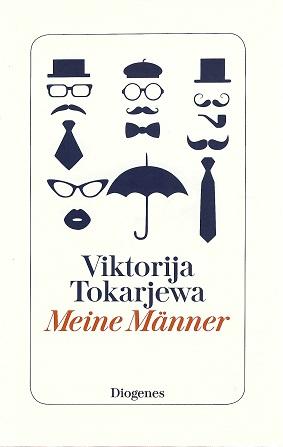 Tokarjewa, Meine Männer.