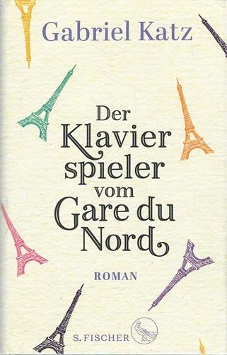 Katz, Der Klavierspieler vom Gare du Nord.
