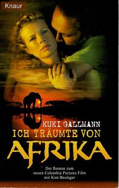 Gallmann, Ich träumte von Afrika.