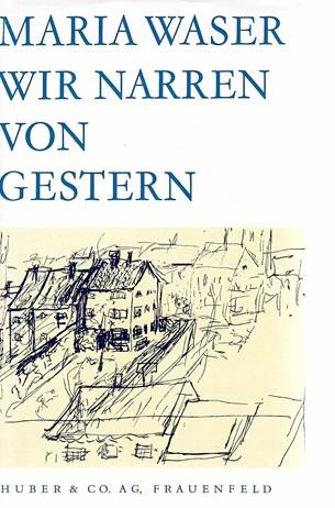 Wase, Wir Narren von gestern.