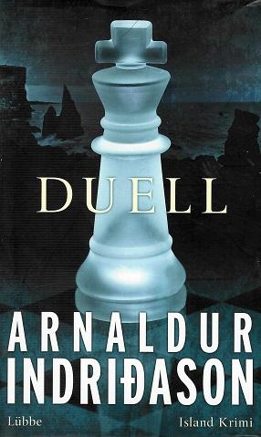 Indriðason, Duell.