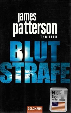 Patterson, Blutstrafe.