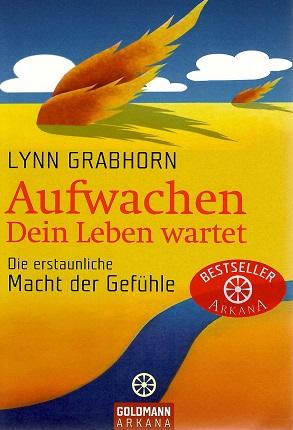 Grabhorn, Aufwachen - dein Leben wartet.