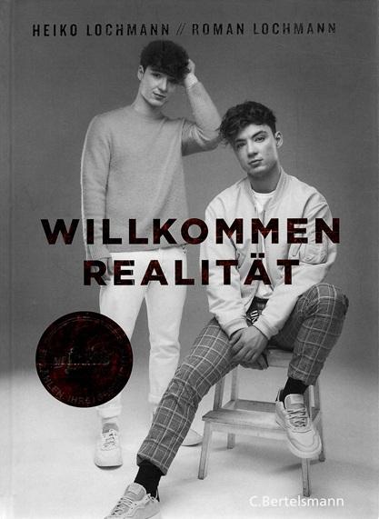 Lochmann/Lochmann, Willkommen Realität.