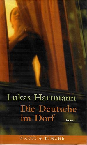 Hartmann, Die Deutsche im Dorf.