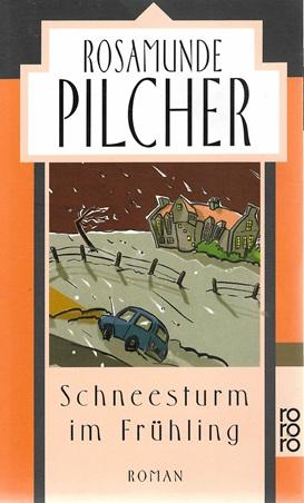 Pilcher, Schneesturm im Frühling.