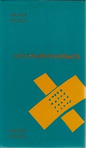 Moser, Das Schlampenbuch.