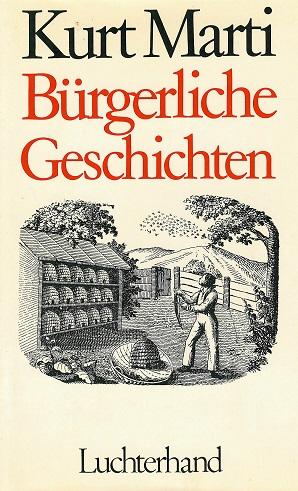 Marti, Bürgerliche Geschichten.