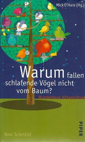 O'Hare, Warum fallen schlafende Vögel nicht vom Baum?