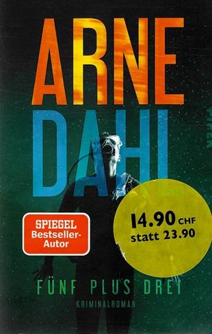 Dahl, Fünf plus drei.
